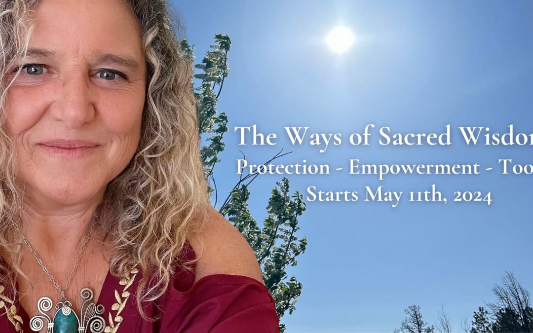 The Ways of Sacred Wisdom