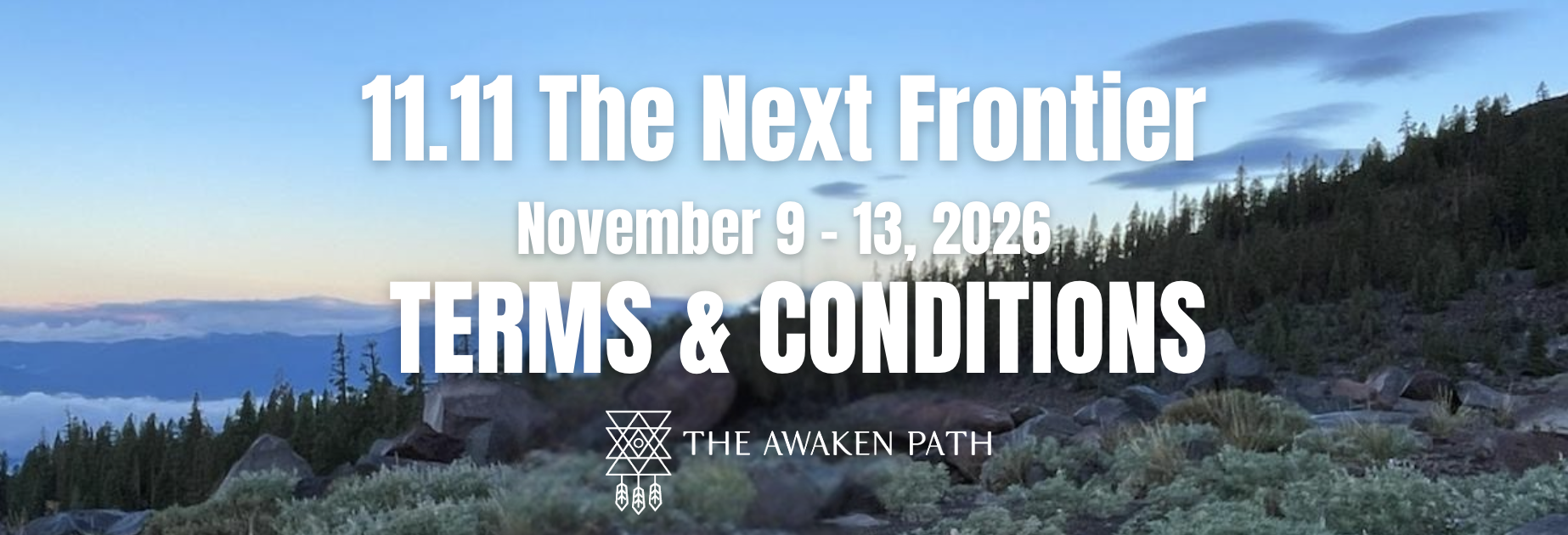 11 11 Mt Shasta Retreat by Shakti Bottazzi The Awaken Path 2026 Terms & Conditions