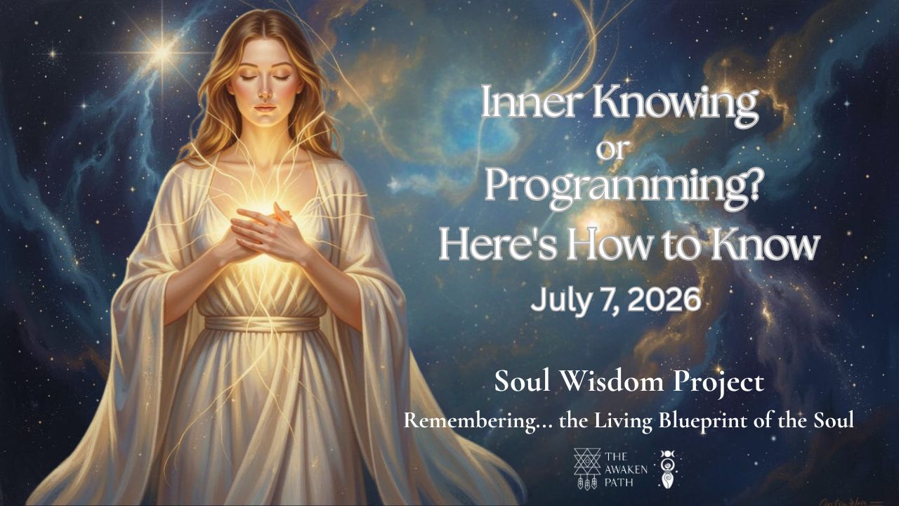 Soul Wisdom Project by Shakti Bottazzi July 7th, 2026 Soul Wisdom Project by Shakti Bottazzi July 7th, 2026
